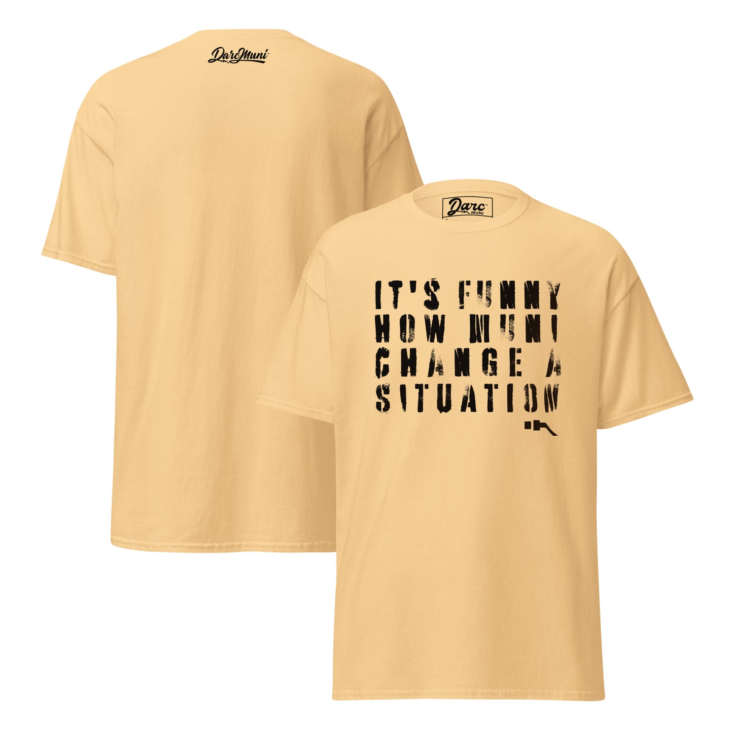 Muni Change Unisex Classic Tee Streetwear Style | Darc Muni